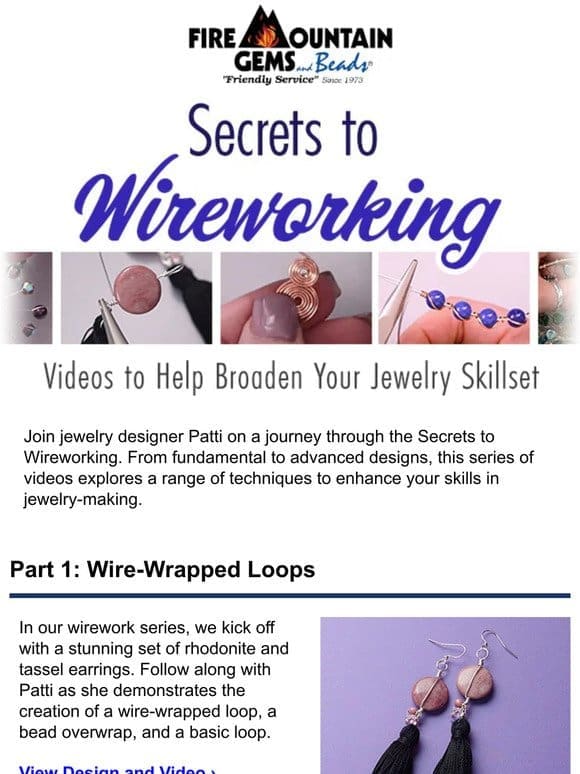 Secrets to Wireworking: The Series