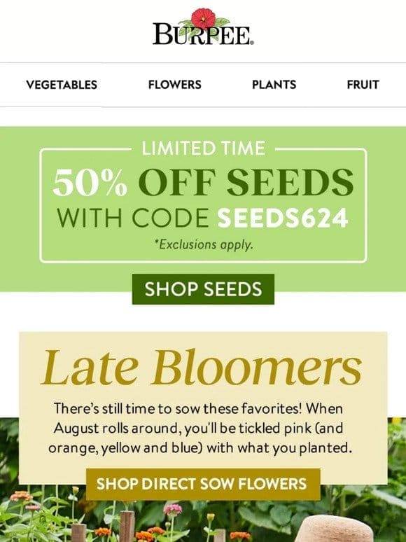 Seeds are 50% off