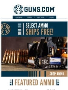 Select Ammo Ships Free!