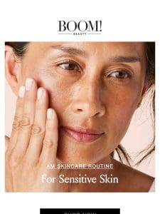 Sensitive skin?