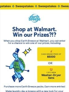 Shop at Walmart. You Just Might Win.