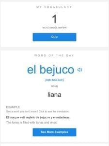 SpanishDictionary.com Daily Lesson — Review Your Words and Learn “el bejuco”