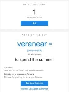 SpanishDictionary.com Daily Lesson — Review Your Words and Learn “veranear”