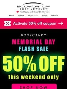 Starts NOW ? 50% OFF everything ?
