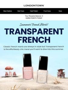 Summer Trend: Transparent French