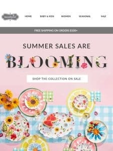 Summer sales are BLOOMING! ?