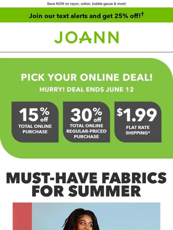 Summer’s BEST Fabrics now 40% off!