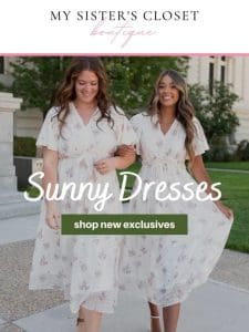 Sunny DRESSES ??