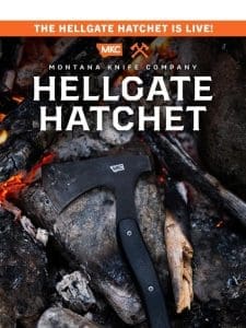 THE HELLGATE HATCHET IS LIVE!!