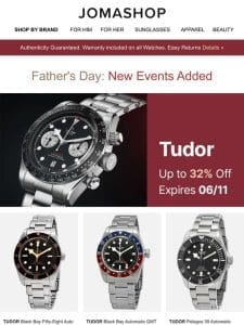 TUDOR ? SUMMER FRAGRANCES ? LUXURY WATCHES (EXTRA $5，000 OFF) ? OMEGA ? MOVADO ? COSTA DEL MAR & MORE