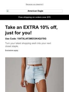 Take an extra 10% off styles you viewed