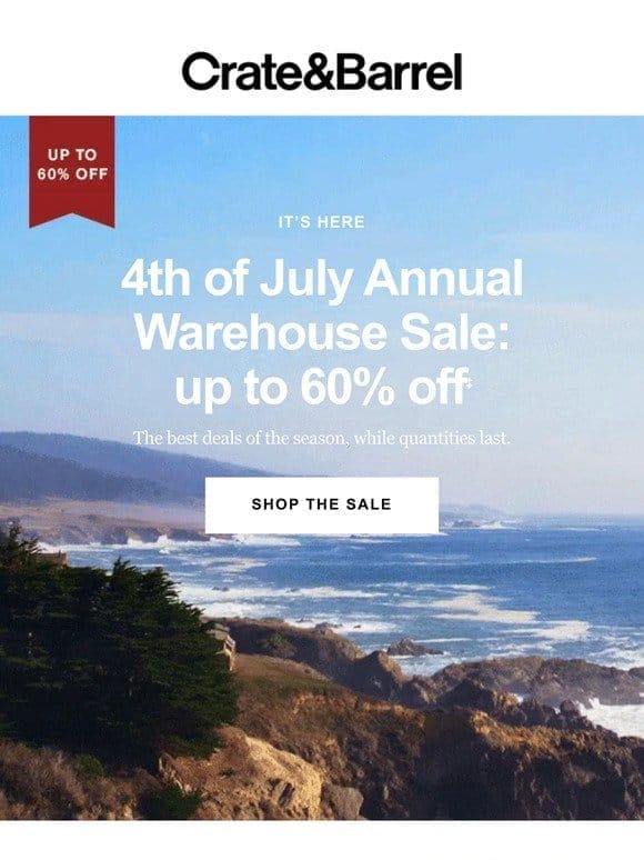 The 4th of July Annual Warehouse Sale is heating up ?