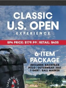 The 6-Item U.S. Open Package.