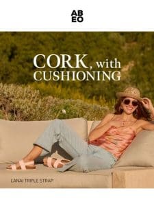The Comfort of Cork with Added Cushioning