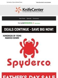 The Dad’s Day Spyderco Sale – Continues!