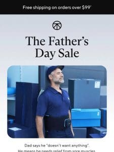 The Father’s Day Sale: Save $150