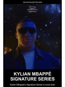 The Kylian Mbappé Signature Series