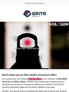 ?This Week Only: Save Up to 40% on HOLOSUN Red Dots & Reflex Sights!