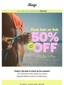 ? Today Only: 50% OFF All Special Deals Section!