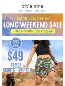 Today’s deal: $49 Samba Skorts!