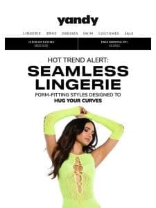 Trending Now: Seamless Lingerie