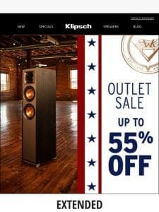 UP TO 55% OFF EXTENDED | Klipsch Outlet Sale