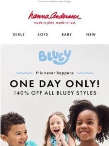 Up To 40% Off Bluey   TODAY ONLY