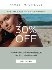 Up to 30% Off Sitewide | Memorial Day Sale Starts Now!