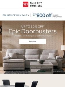 Up to 30% off Doorbusters   Save like a VIP.