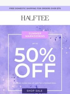 Up to 50% Off Summer Styles! ?