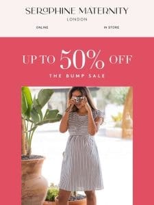 Up to 50% off | Upgrade your maternity wardrobe​