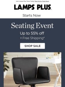 Up to 55% Off Seating