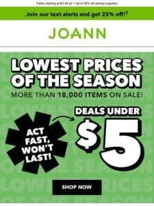 Up to 70% off   LOWEST Prices of the Season are HERE!