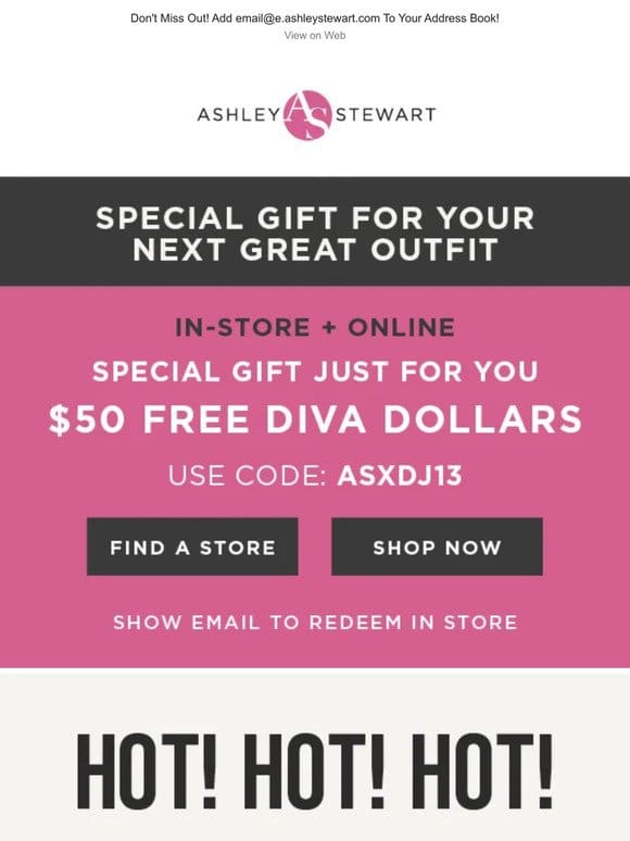 Use your Diva $$ on sets， denim， dresses… anything you want!