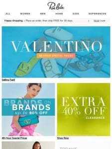 Valentino: 48-Hour Special Prices • Up to 80% Off Brands on Brands for 48 Hours