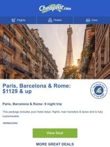 Visit France， Spain & Italy for 9 nights from $1129+