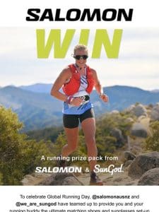 WIN a pack from Salomon X SunGod!