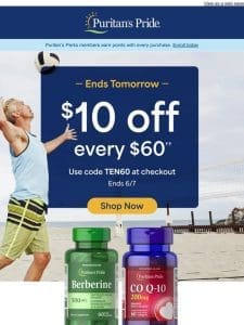 Want $10 off every $60?