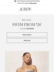 Wave hello to swim from $26!