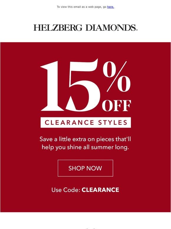 We thought you’d like 15% off clearance