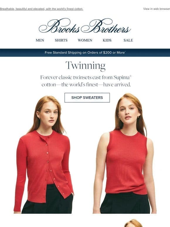 What a pair: Supima® cotton twinsets are in!