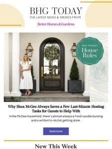 Why Shea McGee Saves Last-Minute Hosting Tasks for Guests
