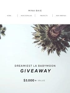 Win a Babymoon to Los Angeles!