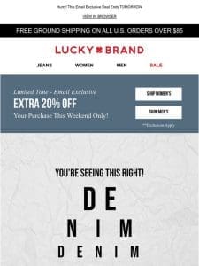 Woah! 30% Off Denim + EXTRA 20% OFF Your Purchase