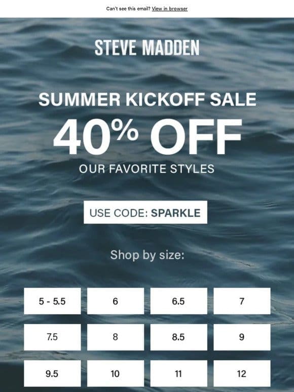 YOUR SIZE = 40% OFF