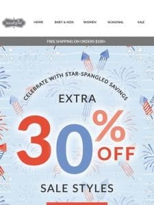 You get VIP access to our 4th of July Sale