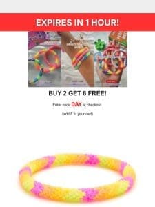 Your 6 Free Bracelets ⏲️