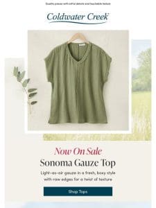 Your Favorite Gauze and Linen NOW ON SALE