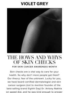 Your Skin Check Questions， Answered