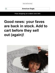 Your faves are back in stock!